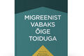 Migreenist vabaks õige toiduga Migreenist vabaks õige toiduga